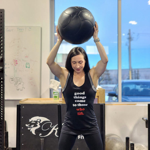 Good Things Come To Those Who Lift - Tank top